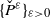 left brace ModifyingAbove upper P With ˇ Superscript epsilon Baseline right brace Subscript epsilon greater than 0