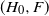 left parenthesis upper H 0 comma upper F right parenthesis