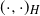 left parenthesis dot comma dot right parenthesis Subscript upper H