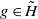 g element of upper H overtilde