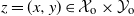 z equals left parenthesis x comma y right parenthesis element of script upper X Subscript normal o Baseline times script upper Y Subscript normal o