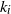 k Subscript i