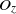 upper O Subscript z