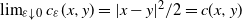 limit Underscript epsilon down arrow 0 Endscripts c Subscript epsilon Baseline left parenthesis x comma y right parenthesis equals StartAbsoluteValue x minus y EndAbsoluteValue squared divided by 2 equals c left parenthesis x comma y right parenthesis