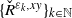 left brace ModifyingAbove upper R With ˇ Superscript epsilon Super Subscript k Superscript comma x y Baseline right brace Subscript k element of double struck upper N