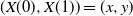 left parenthesis upper X left parenthesis 0 right parenthesis comma upper X left parenthesis 1 right parenthesis right parenthesis equals left parenthesis x comma y right parenthesis