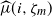 ModifyingAbove mu With caret left parenthesis i comma zeta Subscript m Baseline right parenthesis