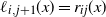 script l Subscript i comma j plus 1 Baseline left parenthesis x right parenthesis equals r Subscript i j Baseline left parenthesis x right parenthesis