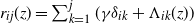 r Subscript i j Baseline left parenthesis z right parenthesis equals sigma summation Underscript k equals 1 Overscript j Endscripts left parenthesis gamma delta Subscript i k Baseline plus normal upper Lamda Subscript i k Baseline left parenthesis z right parenthesis right parenthesis