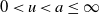 0 less than u less than a less than or equals normal infinity