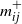 m Subscript i j Superscript plus