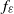 f Subscript epsilon