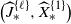 left parenthesis ModifyingAbove upper J With caret Subscript asterisk Superscript StartSet script l EndSet Baseline comma ModifyingAbove upper X With caret Subscript asterisk Superscript StartSet 1 EndSet Baseline right parenthesis