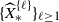 left brace ModifyingAbove upper X With caret Subscript asterisk Superscript StartSet script l EndSet Baseline right brace Subscript script l greater than or equals 1