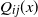upper Q Subscript i j Baseline left parenthesis x right parenthesis