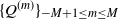 left brace upper Q Superscript left parenthesis m right parenthesis Baseline right brace Subscript negative upper M plus 1 less than or equals m less than or equals upper M