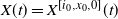 upper X left parenthesis t right parenthesis equals upper X Superscript left bracket i 0 comma x 0 comma 0 right bracket Baseline left parenthesis t right parenthesis