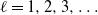 script l equals 1 comma 2 comma 3 comma ellipsis