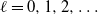 script l equals 0 comma 1 comma 2 comma ellipsis