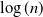 log left parenthesis n right parenthesis