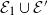 script upper E 1 union script upper E prime