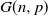 upper G left parenthesis n comma p right parenthesis