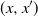 left parenthesis x comma x Superscript prime Baseline right parenthesis