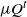 mu upper Q Superscript t