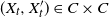 left parenthesis upper X Subscript t Baseline comma upper X Subscript t Superscript prime Baseline right parenthesis element of upper C times upper C