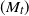 left parenthesis upper M Subscript t Baseline right parenthesis