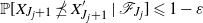double struck upper P left bracket upper X Subscript upper J Sub Subscript j Subscript plus 1 Baseline does not precede or equal upper X Subscript upper J Sub Subscript j Subscript plus 1 Superscript prime Baseline vertical bar script upper F Subscript upper J Sub Subscript j Subscript Baseline right bracket less than or slanted equals 1 minus epsilon