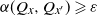 alpha left parenthesis upper Q Subscript x Baseline comma upper Q Subscript x Sub Superscript prime Subscript Baseline right parenthesis greater than or slanted equals epsilon
