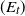 left parenthesis upper E Subscript t Baseline right parenthesis