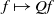 f right arrow from bar upper Q f