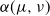 alpha left parenthesis mu comma nu right parenthesis