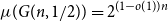 mu left parenthesis upper G left parenthesis n comma 1 divided by 2 right parenthesis right parenthesis equals 2 Superscript left parenthesis 1 minus o left parenthesis 1 right parenthesis right parenthesis n