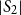 StartAbsoluteValue upper S 2 EndAbsoluteValue