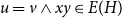 u equals v and x y element of upper E left parenthesis upper H right parenthesis