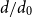 d divided by d 0
