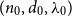 left parenthesis n 0 comma d 0 comma lamda 0 right parenthesis