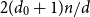 2 left parenthesis d 0 plus 1 right parenthesis n divided by d