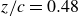 z divided by c equals 0.48