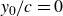 y 0 divided by c equals 0