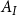 upper A Subscript upper I