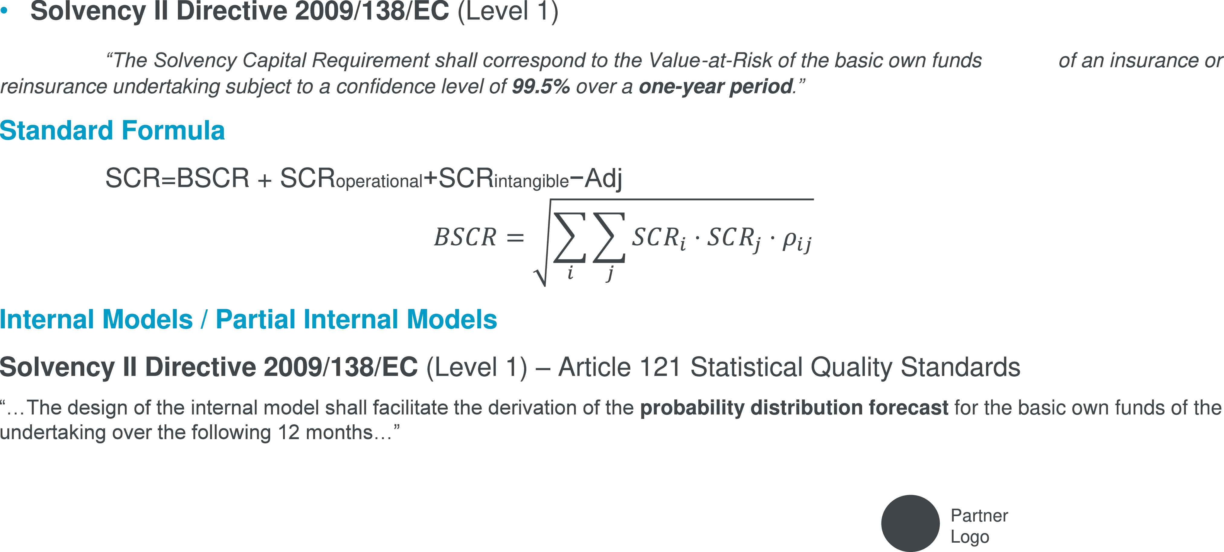 Equation and text related to Solvency II Directive 2009/138/EC.
