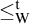 less than or equals Subscript normal upper W Superscript normal t Baseline