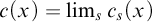 c left parenthesis x right parenthesis equals limit Underscript s Endscripts c Subscript s Baseline left parenthesis x right parenthesis