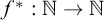 f Superscript asterisk Baseline colon double struck upper N right arrow double struck upper N