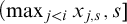 left parenthesis max Underscript j less than i Endscripts x Subscript j comma s Baseline comma s right bracket