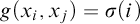 g left parenthesis x Subscript i Baseline comma x Subscript j Baseline right parenthesis equals sigma left parenthesis i right parenthesis